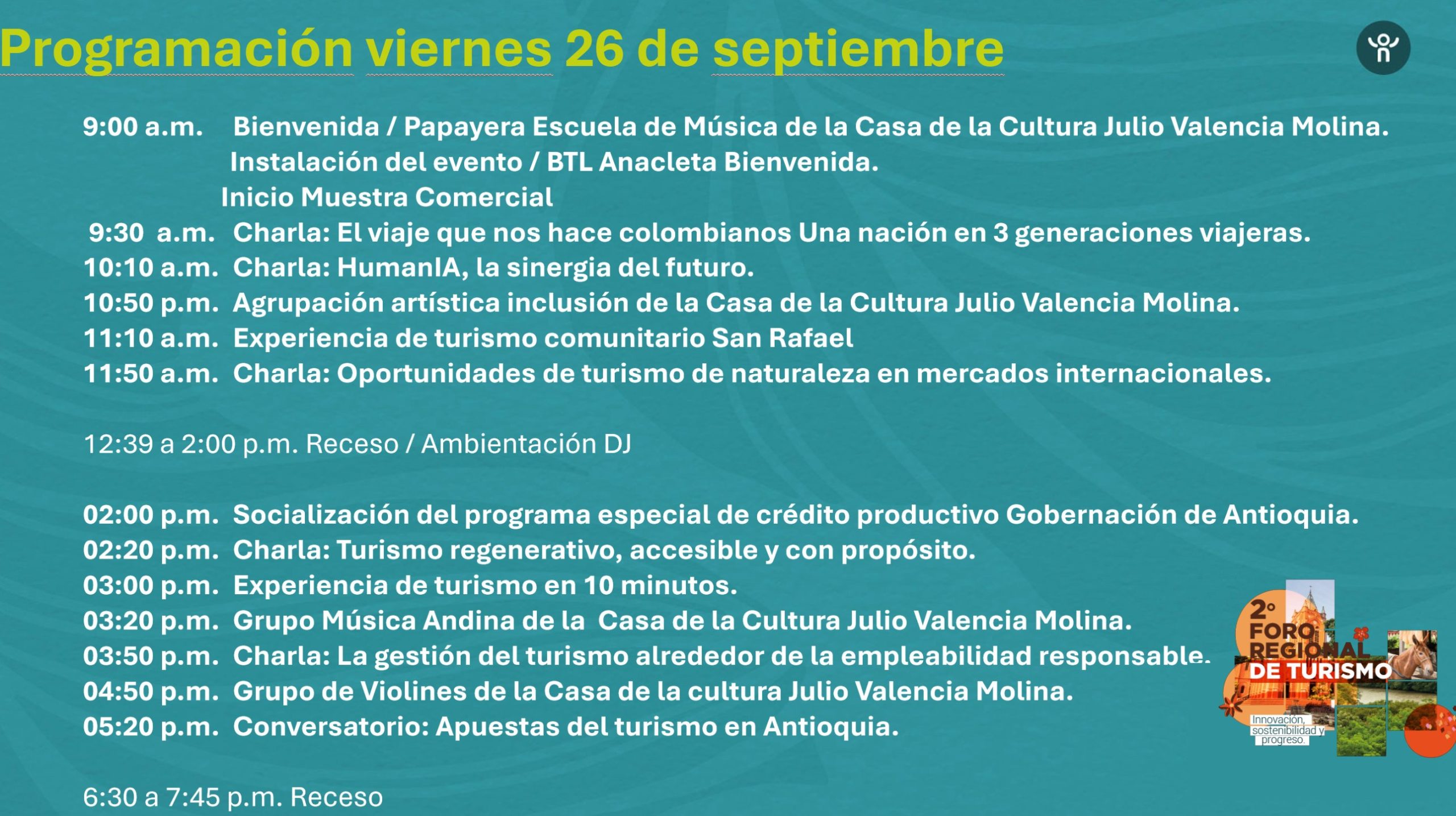 Foro Regional de Turismo, programación