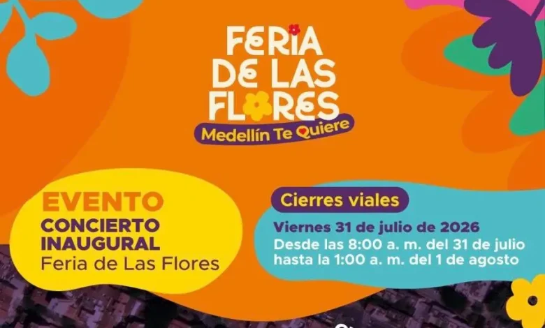 Incian los cierres viales por Feria de las Flores